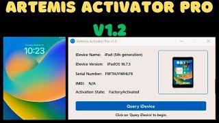 FREE Artemis Activator Pro v1.2 Released for Testing!  | iCloud Sign-In  & Signal Test ️