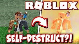 HOW TO SELF-DESTRUCT YOUR ROBLOX CHARACTER!!