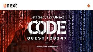 UNext's First Ever Hackathon | CodeQuest 2024