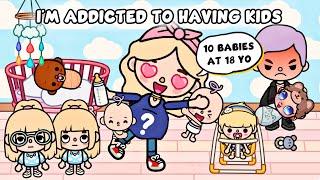 I'm Addicted To Having Kids  | Sad Story | Toca Life Story / Toca Boca