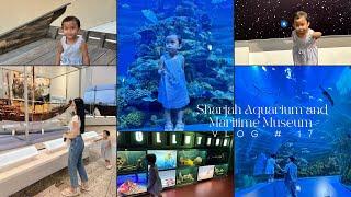 🪼Vlog # 17 • My FIRST experience as a 2-year-old in Aquarium and Maritime Museum ️