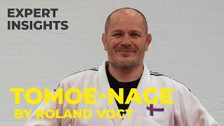 Expert tips on tomoe nage by Expert Roland Vogt