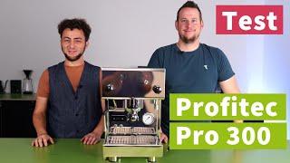 Profitec Pro 300 - Guter Einstiegsdualboiler im Test