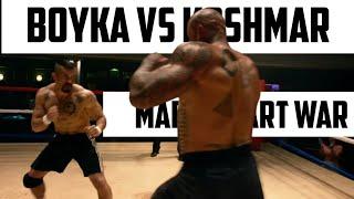 Boyka vs Koshmar, Boyka Undisputed IV, MARTIAL ART WAR