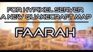 Faarah | Quakecraft Map | Hypixel server