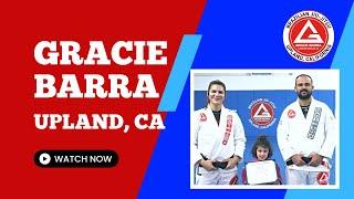 Gracie Barra Upland - Brazilian Jiu Jitsu | Self-Defense and Self-Confidence