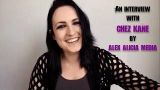 An Interview with CHEZ KANE of Kane'd - By ALEX ALICIA MEDIA