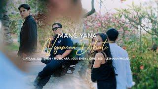 Mang Yana - Nyaman Dihati (Official Music Video)