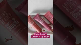 Swiss Beauty Cream it up Blush| Price Rs 299/- #creamblush #blush  #makeup #swissbeauty