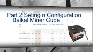 Seting dan Konfigurasi Baikal Cube Miner