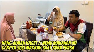 KANG @AlmanMulyana1983 LAGI SAKIT MALAH NEMU MAKANAN INI SAAT BUKA PUASA DI MAKKAH