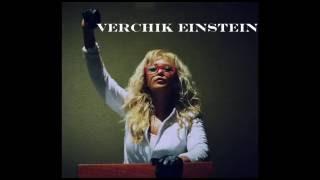 Verchik Einstein: Trapped In The System Promo.