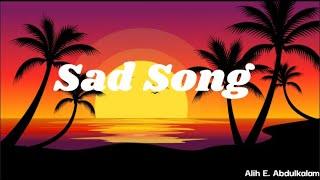 Sad Song - We The Kings (Lyrics) ft. Elena Coats