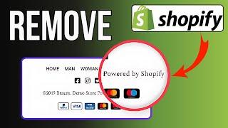 How to Remove "Powered by Shopify" from Your Footer - Full Tutorial