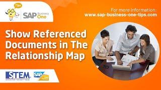 SAP Business One Tips: How to Show Referenced Documents in The Relationship map