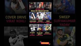 JOS BUTTLER BUILD HIS DREAM BATTER!