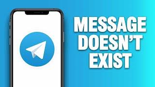 Telegram App Message Doesn't Exist - How To Fix | Quick Solution