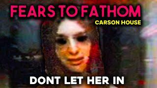 A Tinder Date Horror Story | Fears To Fathom : Carson House