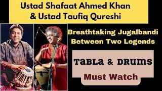 Ustad Shafaat Ahmed Khan and Ustad Taufiq Qureshi (Epic Jugalbandi)