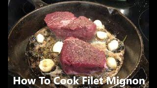 Fillet Mignon Recipe - How to make perfect Fillet Mignon Steaks