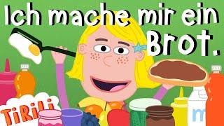 Ich mache mir ein Brot | TiRiLi - Kinderlieder  Immer wenn ich Hunger hab ! 