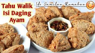 RESEP TAHU WALIK || Cara Membuat Tahu Walik Isi Ayam || Ide Camilan Rumahan