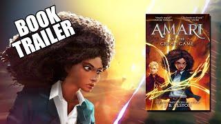 Amari and the Great Game by B. B. Alston | Book Trailer