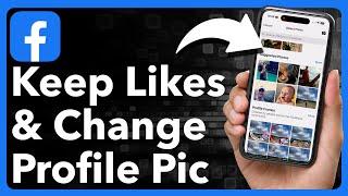 How To Change Facebook Profile Picture Without Losing Likes