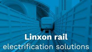 Linxon rail electrification solutions