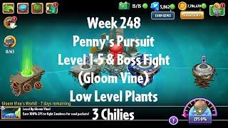 PvZ2 Penny's Pursuit Week 248 (Gloom Vine) - Level 1-5 & Boss Fight - 3 Chilies