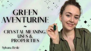 GREEN AVENTURINE  Crystal Healing Meaning, Uses and Properties (Zodiac signs, Chakra healing...)