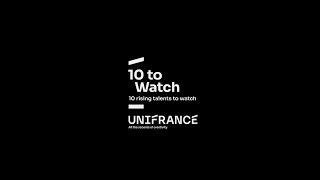 10 to Watch 2023 : 10 new French talents to discover