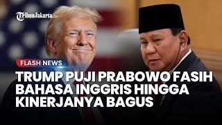 Prabowo & Donald  Trump Ngobrol Serius, Trump Kagum dengan Bahasa Inggris & Prestasi Prabowo!