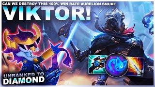 CAN WE DESTROY THIS 100% WIN RATE AURELION SMURFS WIN RATE WITH NEW VIKTOR! | League of Legends