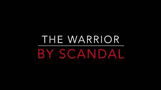 SCANDAL - THE WARRIOR (1984) LYRICS