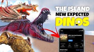 New TOP 15 Dinos Expected To Be Coming in Ark Mobile New Update  THE Island Creatures