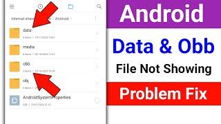 Android Data / Obb File Not Showing Problem। How to Fix Android Data & Obb File Not Showing Problem