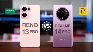 Oppo Reno 13 Pro 5G Vs Realme 14 Pro 5G