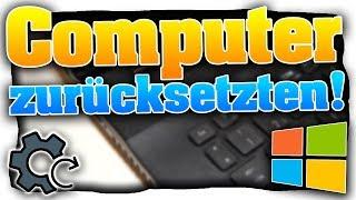 PC zurücksetzen und Windows 10 neu installieren auch ohne Datenverlust/CD! - Tutorial (Deutsch)