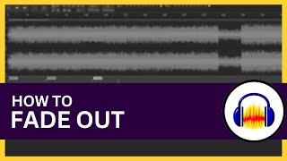 How to Fade Out in Audacity