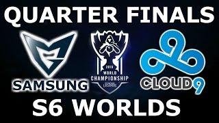 Cloud 9 vs Samsung - Quarter Finals Full Series S6 LoL eSports World Championship 2016! C9 vs SSG