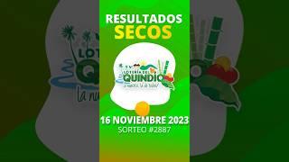 Secos de la Lotería del Quindio del 16 de Noviembre 2023 #shorts #resultado #loteria #quindio