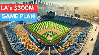 $300M Dodger Stadium Makeover – In-Depth Look Inside