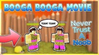 Never Trust a Noob in Booga Booga (Booga Booga Short Film/Booga Booga Movie) *READ DESC*