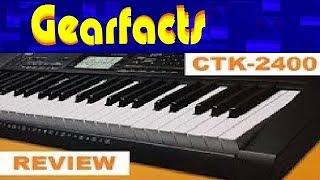 Casio CTK-2400 review in detail