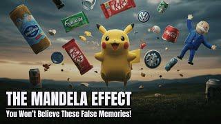 The Mandela Effect: Collective False Memories | Truth or Myth?