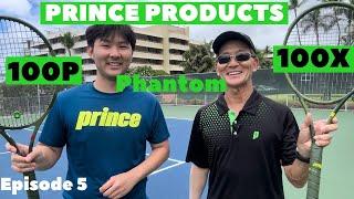 Racquet Review [Prince Phantom 100X & 100P - 2024 Update | Episode 5]