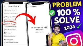 Instagram Comment Option An Unexpected Error Occurred | An Unexpected Error Occurred Instagram
