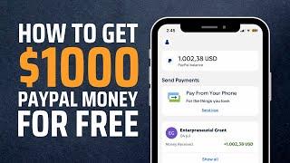 How To Get $1000 Free PayPal Money For Free In 2024 | Make Money Online | Free PayPal Money