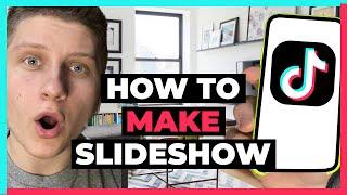 How To Make Slideshow on TikTok And Fix If You Can`t